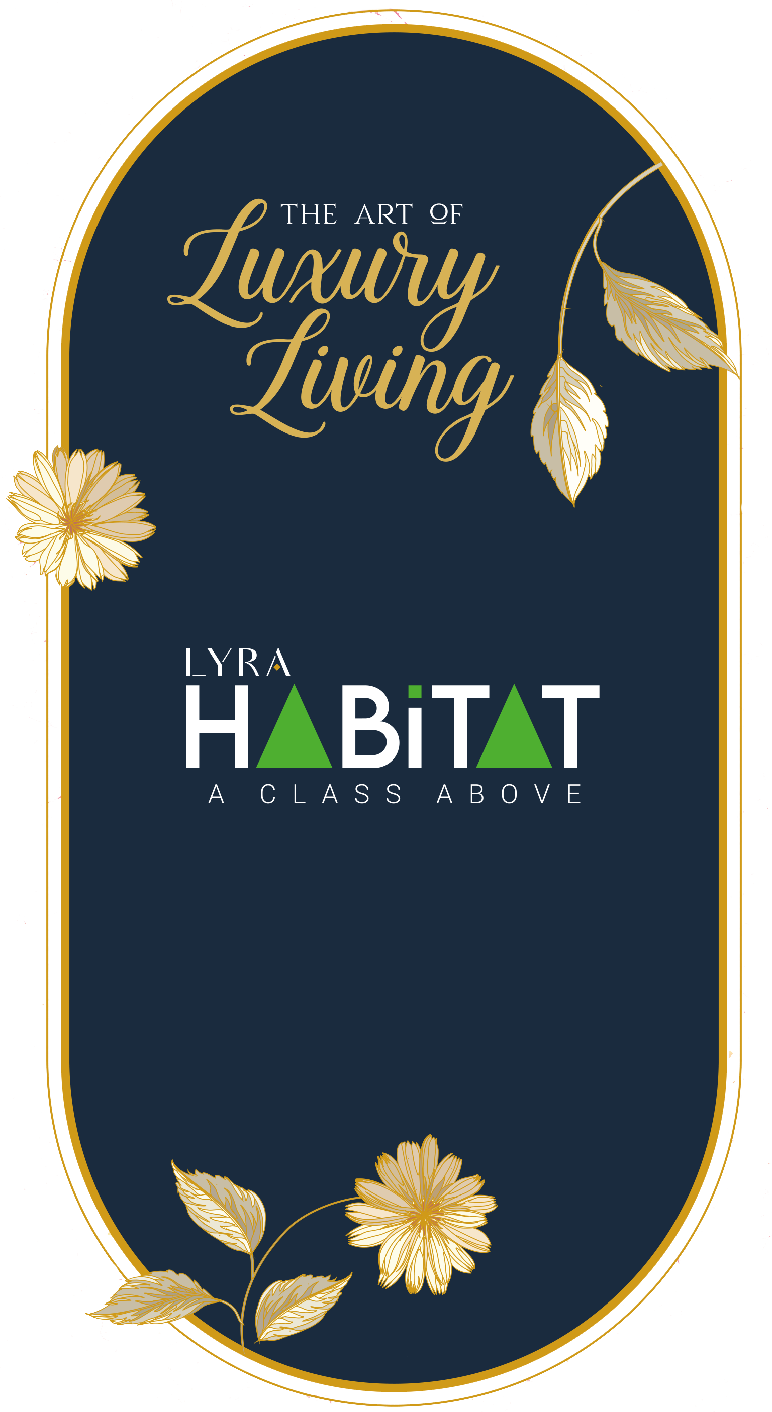 Lyra Habitat - The Art of Luxury Living